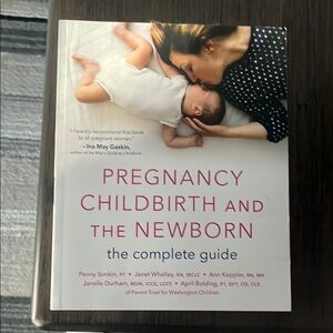 Pregnancy Childbirth and the Newborn Book